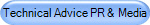 Technical Advice PR &  Media